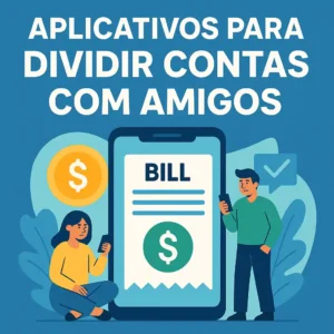 Dividir contas entre amigos usando aplicativos