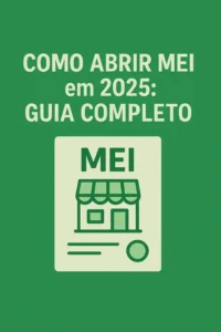 Como Abrir MEI em 2025: Guia Completo com destaque visual do certificado MEI