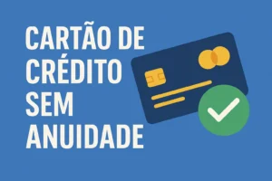 Cartão de Crédito Virtual: O que é, como funciona e melhores opções em 2025 com foco em segurança digital