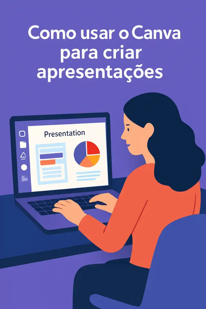Como usar o Canva para criar apresentações com interface de edição aberta no laptop