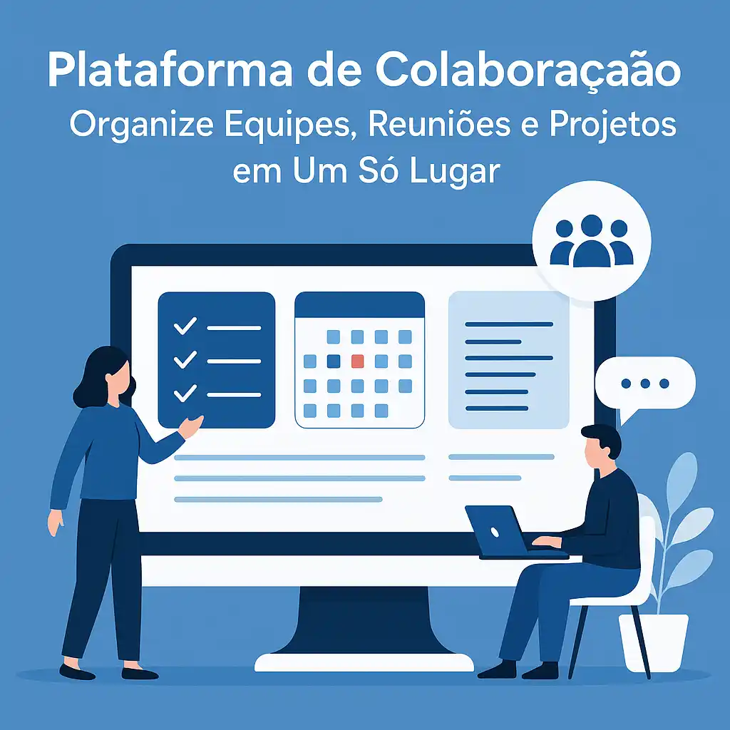 Ilustração digital representando uma plataforma de colaboração com pessoas conectadas em um ambiente virtual, compartilhando arquivos, reuniões e tarefas em tempo real.